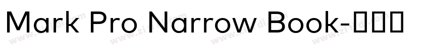 Mark Pro Narrow Book字体转换 Mark Pro Narrow Book字体转换